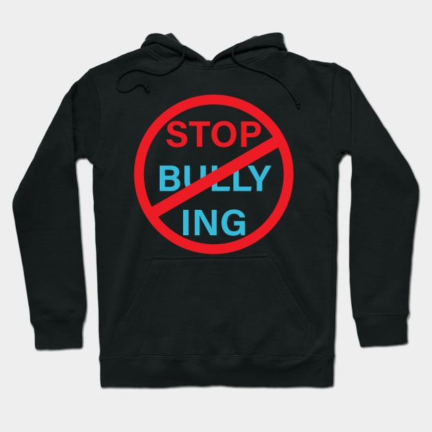 Anti-Bullying Stand Up to Bullies Hoodie by teestaan